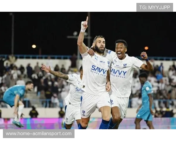 本泽马沙特新月锐不可挡，首战闪耀全场